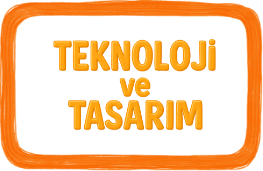 Teknoloji ve Tasarım